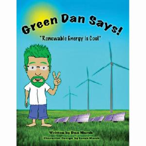 Green Dan Says! 'Renewable Energy is Cool' Book