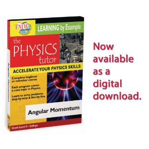 Physics Tutor: Angular Momentum