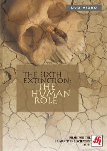The Sixth Extinction: The Human Role DVD