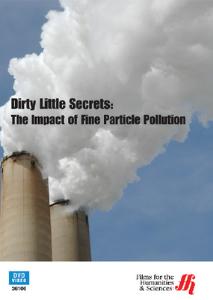 Dirty Little Secrets: The Impact of Fine Particle Pollution DVD